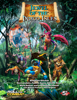 Battlezoo Jewel of the Indigo Isles (5e) - Glicker, Stephen, and Lundeen, Ron, and Renie, Patrick