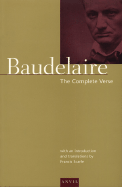Baudelaire: v. 1: the Complete Verse