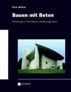 Bauen Mit Beton - Walther, Rene