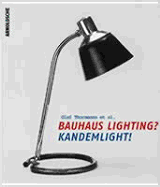 Bauhaus Lighting? Kandemlight! - Thormann, Olaf