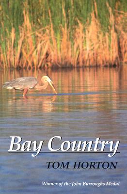 Bay Country (Revised) - Horton, Tom