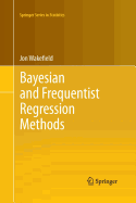 Bayesian and Frequentist Regression Methods