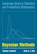 Bayesian Methods: An Analysis for Statisticians and Interdisciplinary Researchers