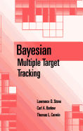 Bayesian Multiple Target Tracking