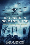 Bayonets in No-Man's Land