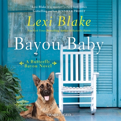 Bayou Baby - Blake, Lexi, and Almasy, Jessica (Read by)