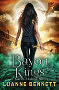 Bayou Kings