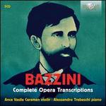 Bazzini: Complete Opera Transcriptions