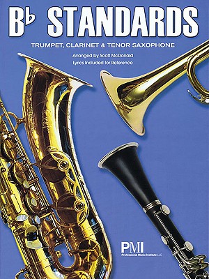 BB Standards: Trumpet, Clarinet & Tenor Saxophone - McDonald, Scott