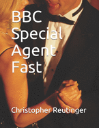 BBC Special Agent Fast: Part James Bond, Part Austin Powers!