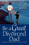 Be a Great Divorced Dad