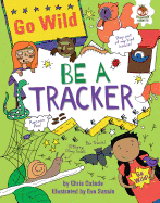 Be a Tracker