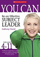 Be an Effective Subject Leader (Ages 4-11)