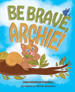 Be Brave Archie