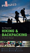 Be Prepared Hiking & Backpacking