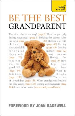 Be the Best Grandparent: The authoritative practical guide for every grandparent - Association, The Grandparents'