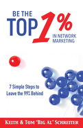 Be the Top 1% in Network Marketing
