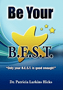 Be Your B.E.S.T.