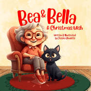 Bea & Bella: A Christmas Wish