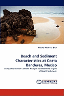 Beach and Sediment Characteristics at Costa Banderas, Mexico