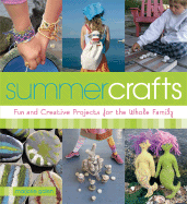 Beach Crafts: Fun and Creative Summer Projects for the Whole Family - Rippin, Joanne