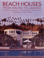 Beach Houses: From Malibu to Laguna