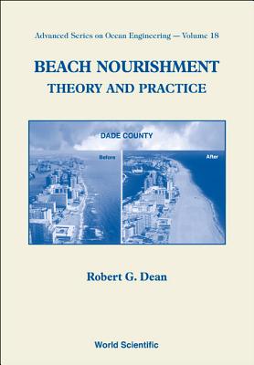 Beach Nourishment: Theory and Practice - Dean, Robert G