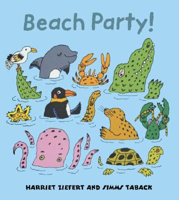 Beach Party! - Ziefert, SIMMs Taback, and Ziefert, Harriet