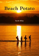 Beach Potato - Riley, Sarah