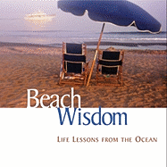 Beach Wisdom: Life Lessons from the Ocean