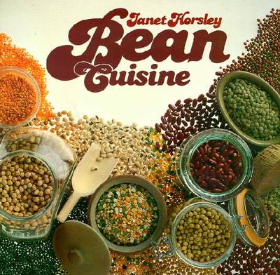 Bean Cuisine - Horsley, Janet