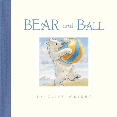 Bear and Ball - Wright, Cliff