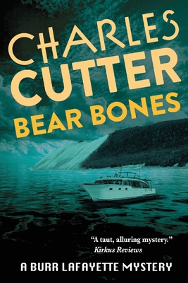 Bear Bones: Murder at Sleeping Bear Dunes - Cutter, Charles