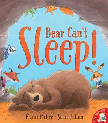 Bear Can't Sleep! - McGee, Marni