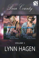 Bear County, Volume 1 [Cowboy Love: Cowboy Heart] (Siren Publishing: The Lynn Hagen Manlove Collection)