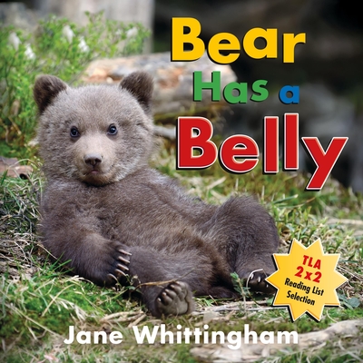 Bear Has a Belly - Whittingham, Jane