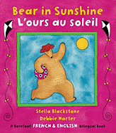 Bear in Sunshine: Bilingual French
