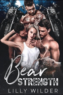 Bear Strength: Reverse Harem Romance