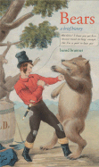 Bears: A Brief History