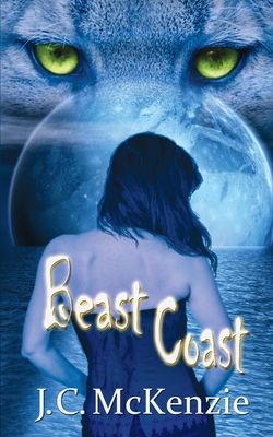 Beast Coast - McKenzie, J C