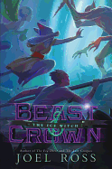 Beast & Crown: The Ice Witch