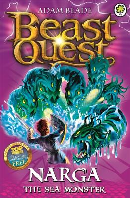 Beast Quest: Narga the Sea Monster: Series 3 Book 3 - Blade, Adam