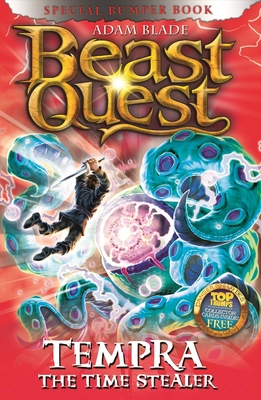 Beast Quest: Tempra the Time Stealer: Special 17 - Blade, Adam