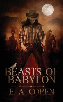 Beasts of Babylon - Copen, E a