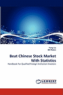 Beat Chinese Stock Market with Statistics