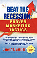 Beat the Recession: Proven Marketing Tactics