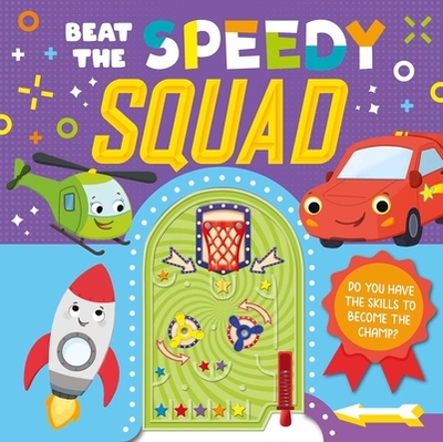 Beat the Speedy Squad: Interactive Game Book - Igloobooks