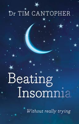 Beating Insomnia - Cantopher, Tim