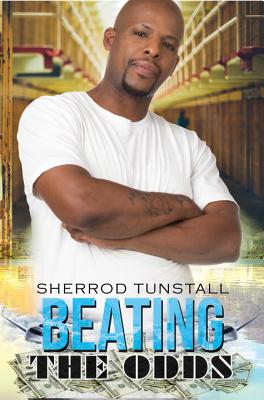 Beating the Odds - Tunstall, Sherrod