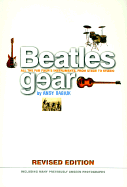 Beatles Gear: Softcover - Babiuk, Andy